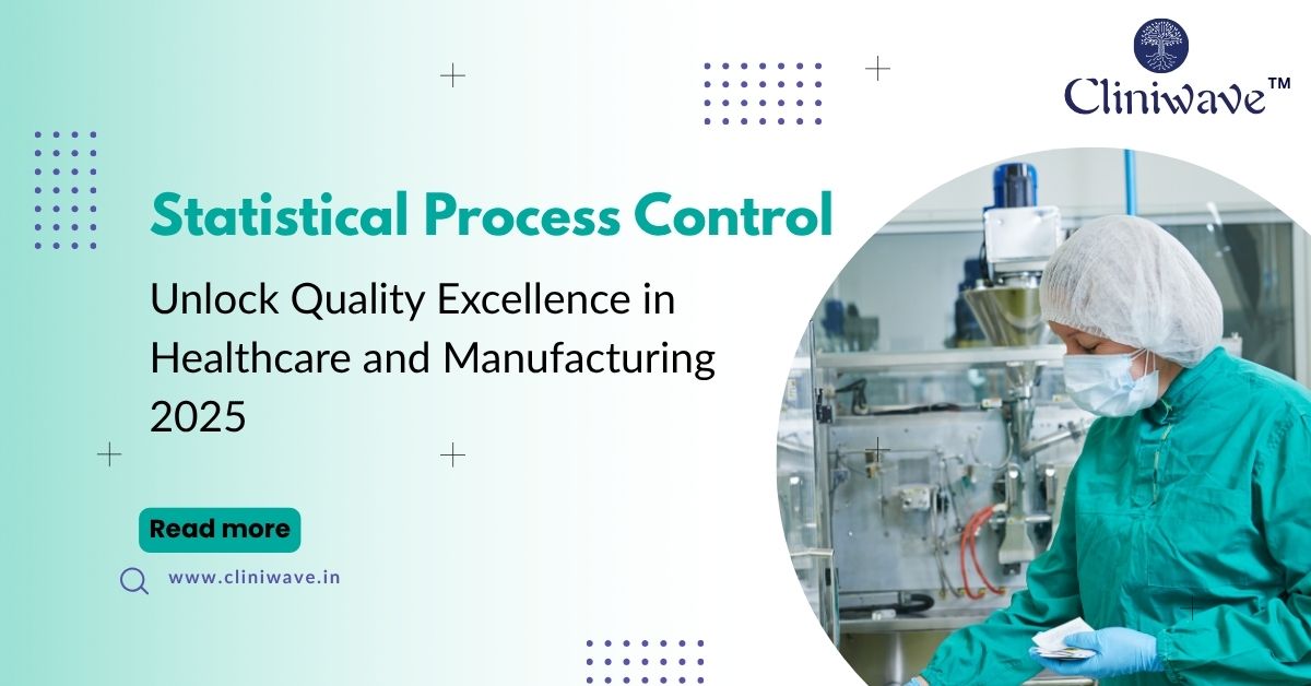 Statistical Process Control in Healthcare for Quality Excellence